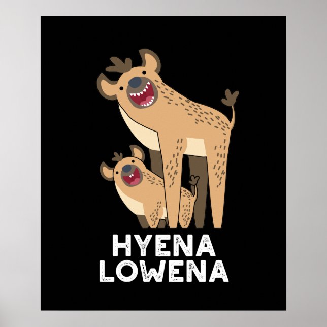 Póster Hyena Lowena Graciosa Animal Hyena Pun Dark BG (Frente)
