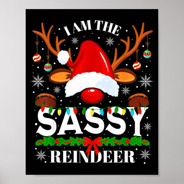 Póster I Am The Sy Reindeer Funny Christmas Xmas Men Wome (Frente)