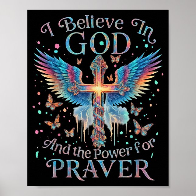 Póster I Believe In God And The Wer Of Prayer Butterfly C (Frente)
