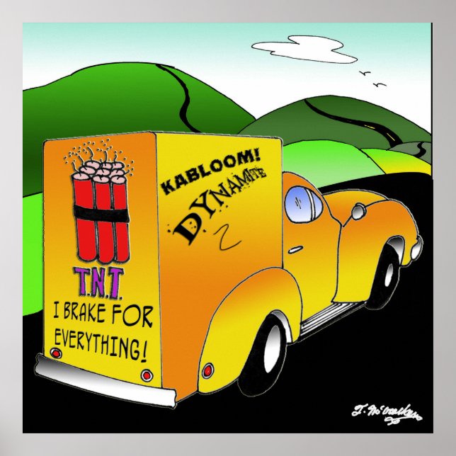 Póster I Brake For Everything (Frente)