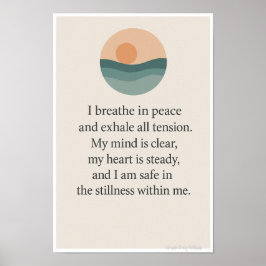 Póster I Breathe in Peace-Mindful Affirmation Wall Art