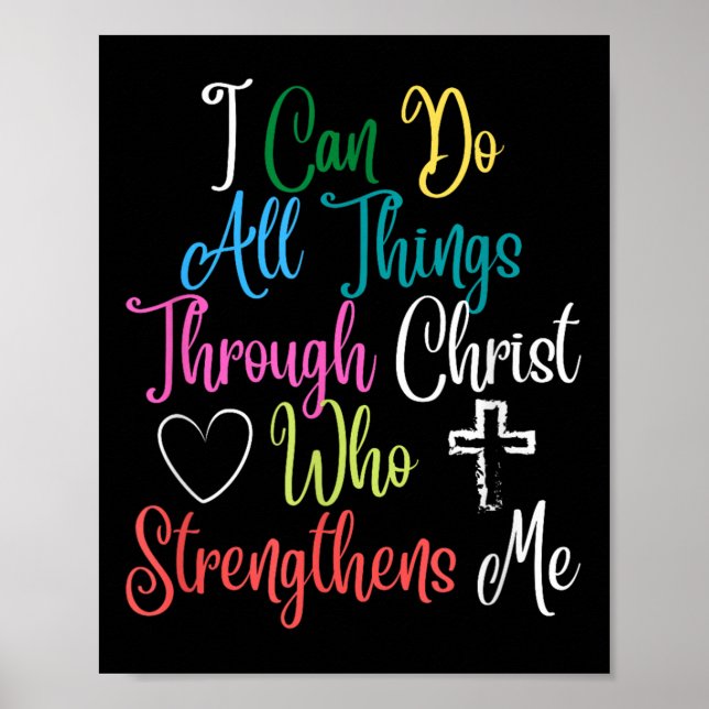 Póster I Can Do All Things Through Christ Philipans 4_13  (Frente)