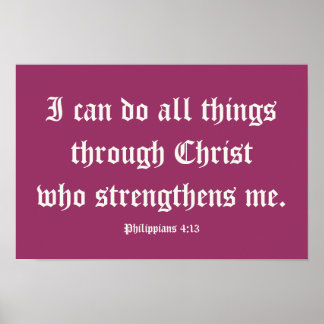 Póster I can do all things through Christ. Poster