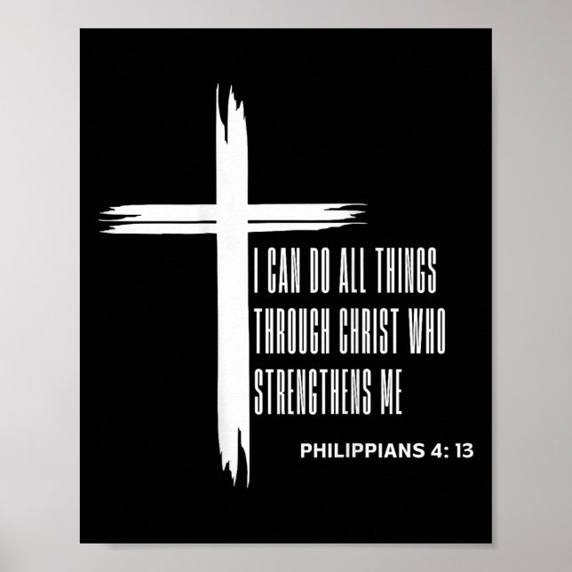 Póster I Can Do All Things Through Christ Who Strengthens (Frente)