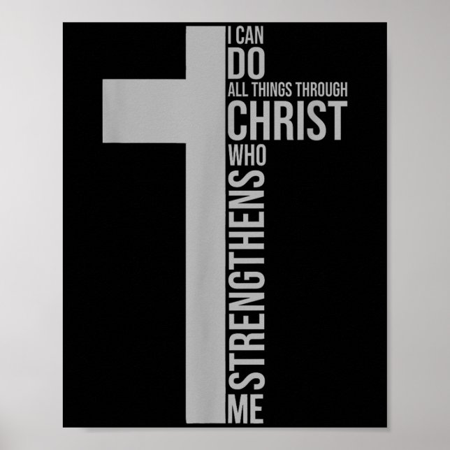 Póster I Can Do All Things Through Christ Who Strengthens (Frente)