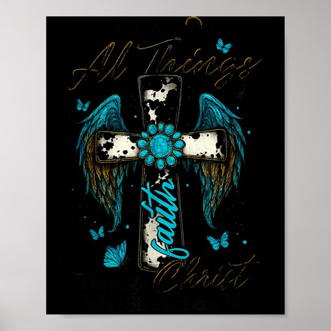 Póster I Can Do All Things Through Christ Who Strengthens (Frente)