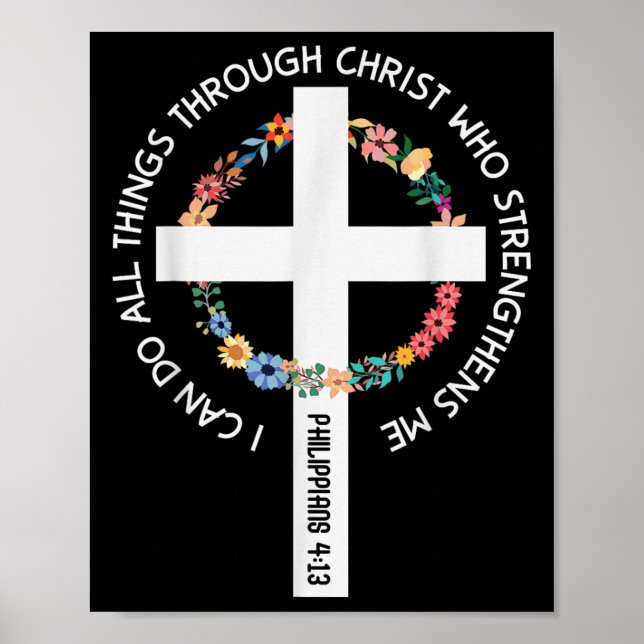 Póster I Can Do All Things Through Christ Who Strengthens (Frente)