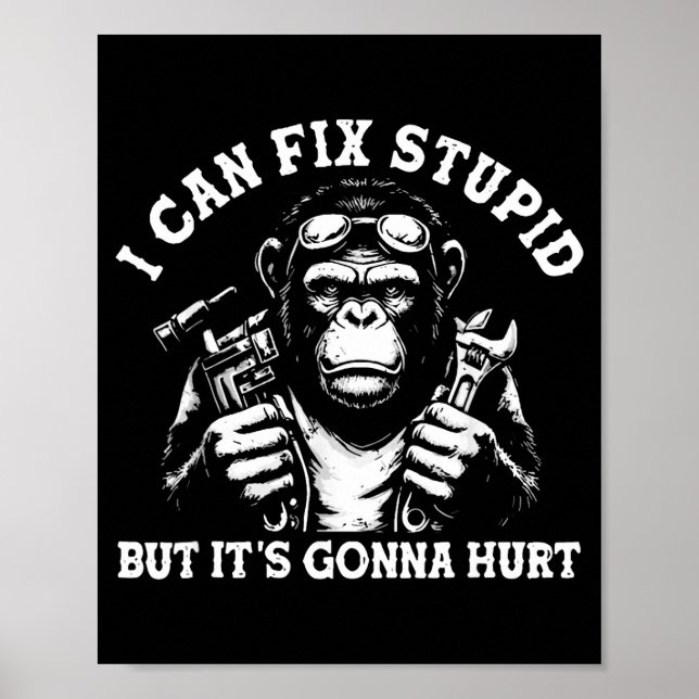 Póster I Can Fix Stud But It's Gonna Hurt Mechanic Funny  (Frente)