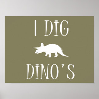Póster I Dig Dino's Poster 16" x 12" - Dinosaurs