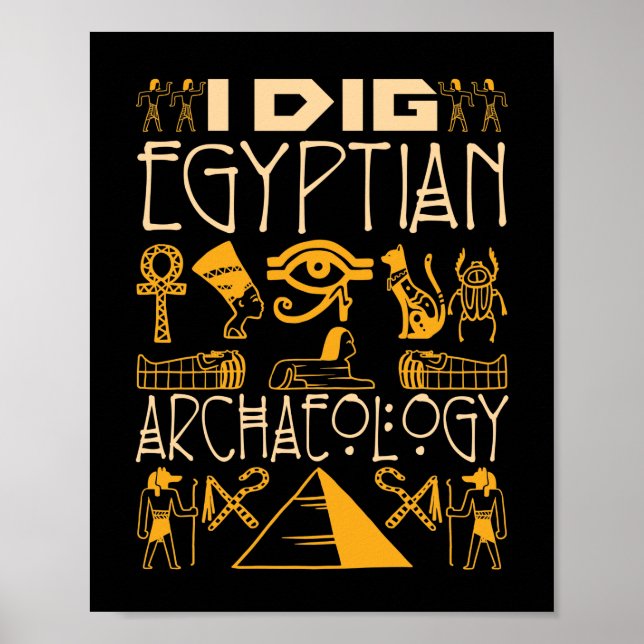 Póster I Dig Egyptian Archaeology (Frente)