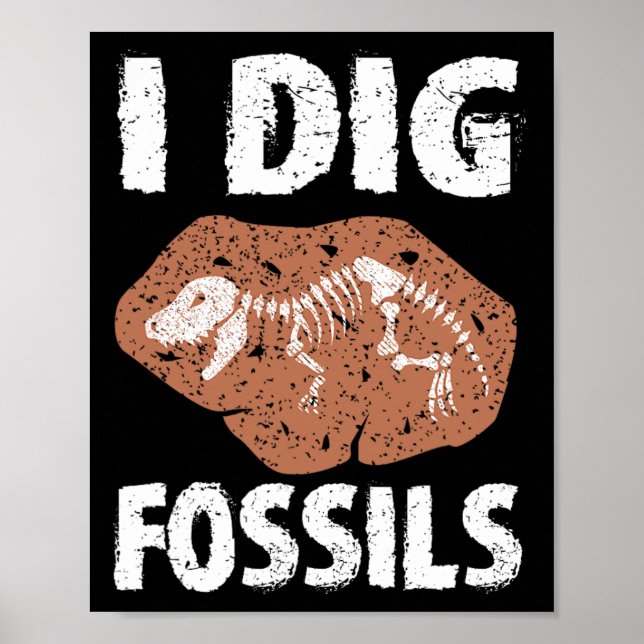 Póster I Dig Fossils Paleontology Costume Geology Paleont (Frente)