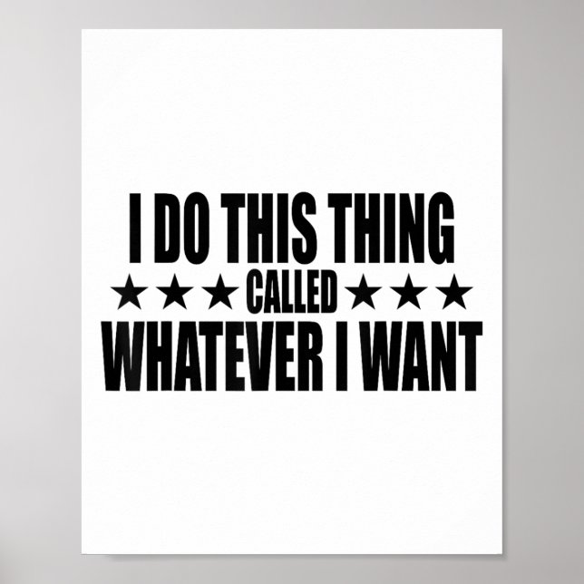 Póster I Do This Thing Called Whatever I Want  (Frente)