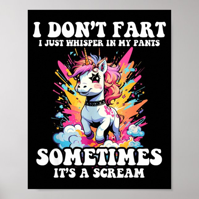 Póster I Don't Fart I Whisper In My Pants - Funny Unicorn (Frente)
