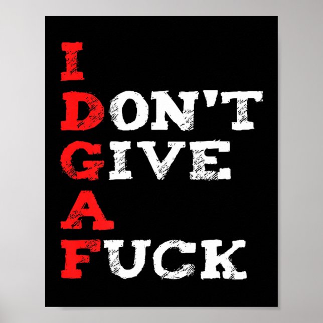 Póster I Don't Give A For  (Frente)