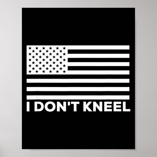 Póster I Don't Kneel  (Frente)