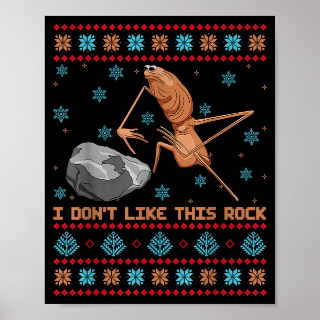 Póster I Dont Like This Rock Marcus The Worm Ugly Sweater (Frente)