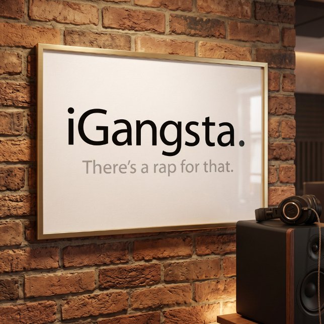 Póster i Gangsta - Poster de Rap Gangster Meme Inteligent (Subido por el creador)