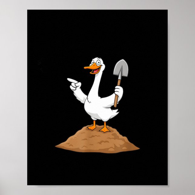 Póster I Got You, A Shovel, Since You're Always Digging H (Frente)