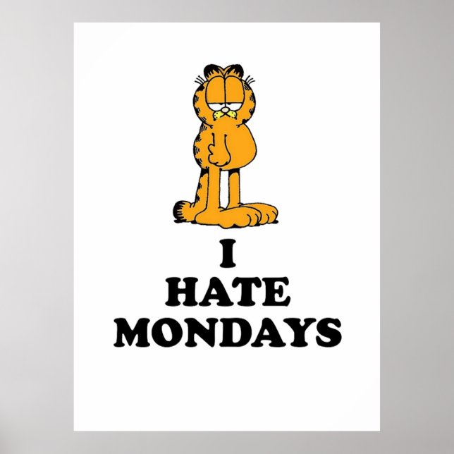 Póster i hate mondays (Frente)
