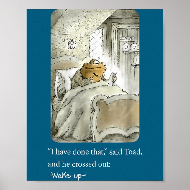 Póster I Have Done That Said Toad And He Crossed Out Wake (Frente)