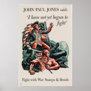 Póster I Have Not Yet Begun to Fight!