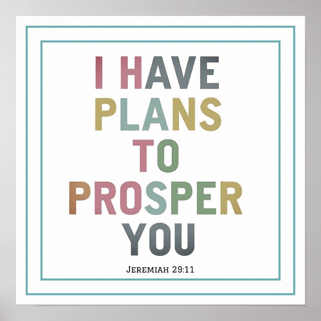 Póster I Have Plans To Prosper You Jeremiah 29 11 Verse (Frente)