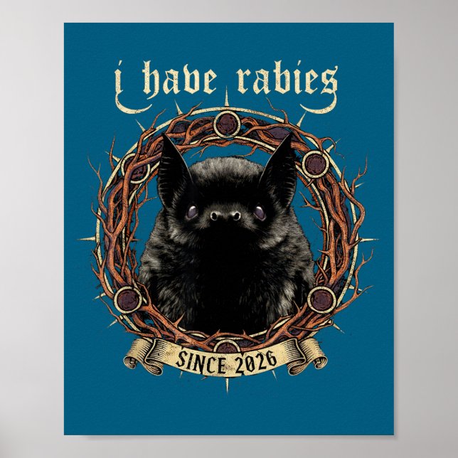 Póster I Have Rabies Gothic Bat Dark Humor Shirt Mens Wom (Frente)