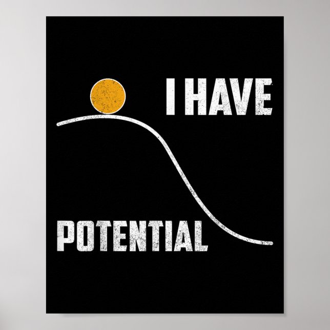 Póster I Have Tential Funny Physics Teacher Science  (Frente)