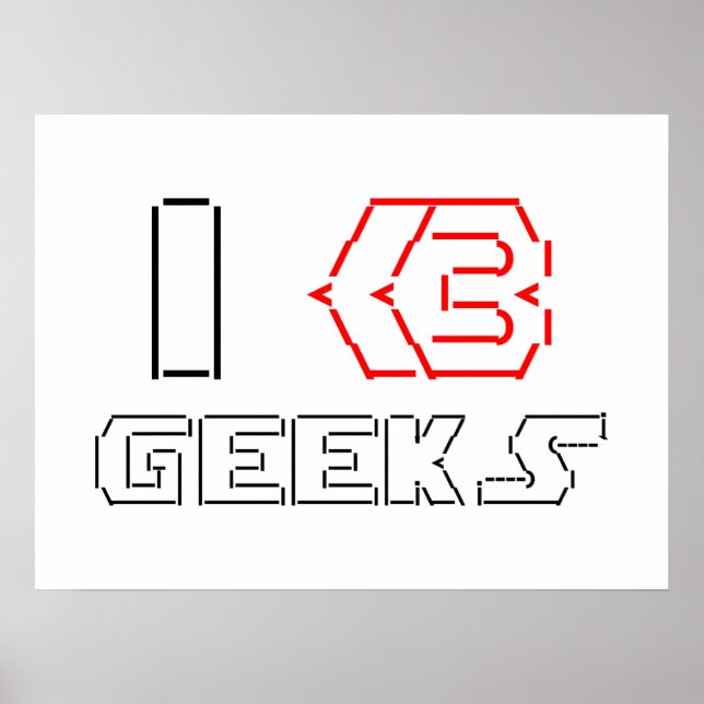 Póster I Heart Geeks ASCII ART (Frente)
