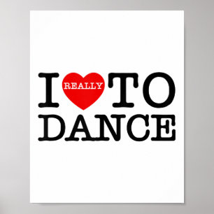 Póster I Heart Love Dance Fun Dancing Día de San Valentín