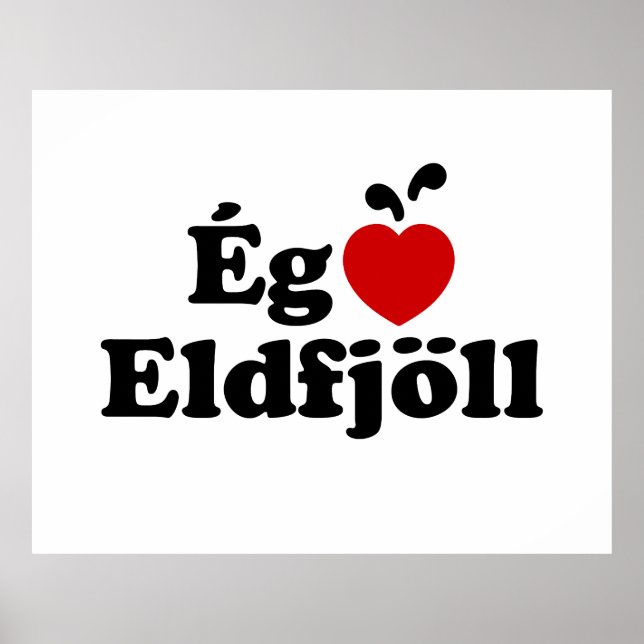 Póster I Heart (Love) Volcanes [Ég Elska Eldfjöll] (Frente)