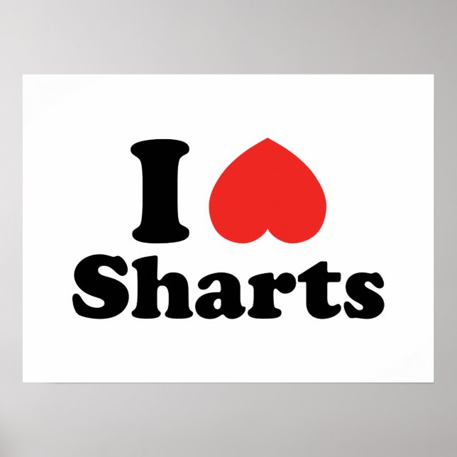 Póster I Heart Sharts (Frente)