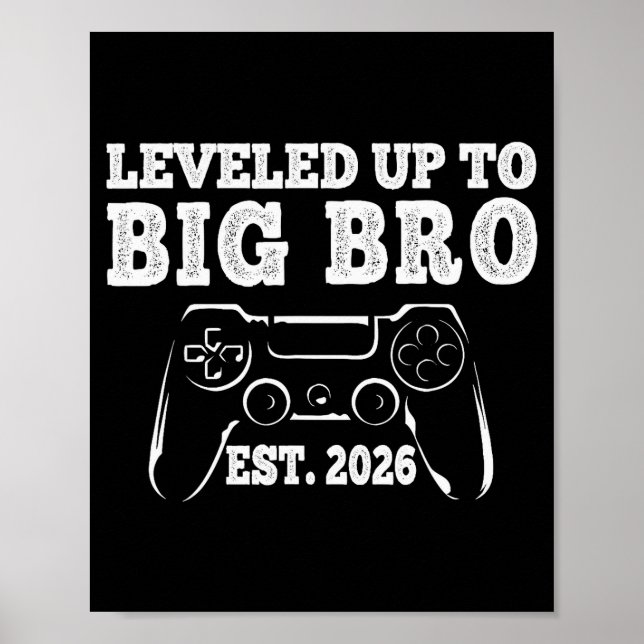 Póster I Leveled Up To Big Bro 2026 Promoted To Big Broth (Frente)