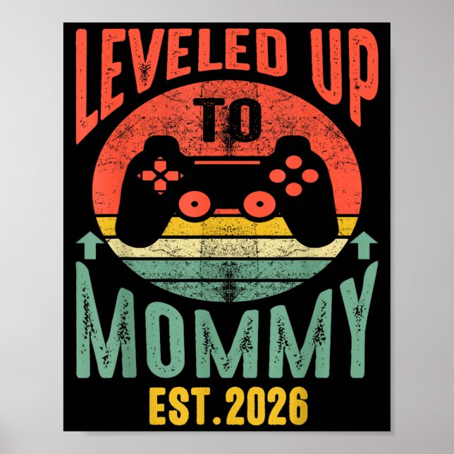 Póster I Leveled Up To Mommy 2026 Pregnancy Announcement  (Frente)