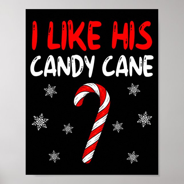 Póster I Like His Candy Cane Christmas Couples Xmas Match (Frente)