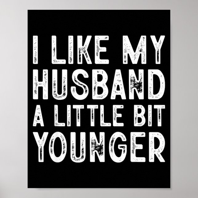 Póster I Like My Husband A Little Bit Younger  (Frente)