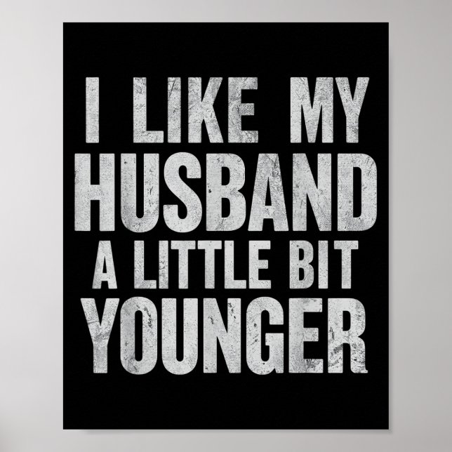 Póster I Like My Husband A Little Bit Younger  (Frente)