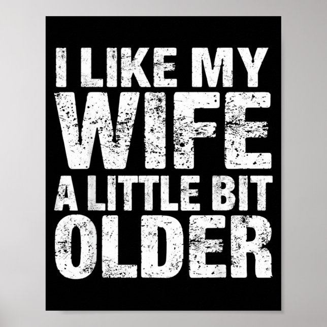 Póster I Like My Wife A Little Bit Older  (Frente)