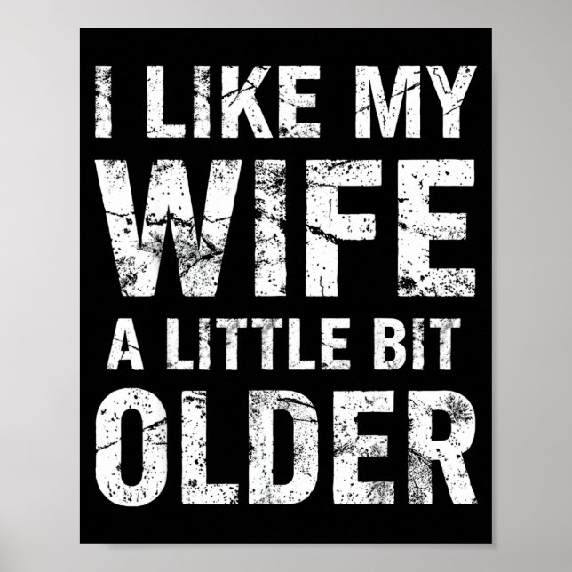 Póster I Like My Wife A Little Bit Older  (Frente)