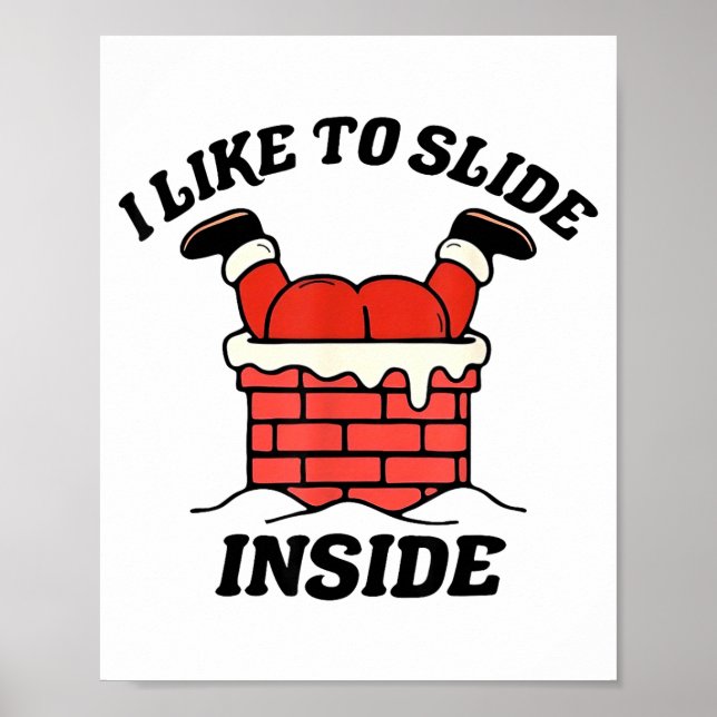 Póster I Like To Slide Inside Funny Santa Couple Matching (Frente)