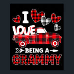 Póster I love being a grammy valentine mothers day<br><div class="desc">I love being a grammy valentine mothers day  | Poster .Poster This product reflects a neat and modern design. A subtle design with timeless appeal. This product delivers a clean and stylish appearance.</div>
