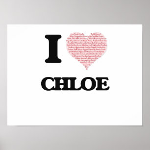 Póster I love Chloe (heart made from words) design