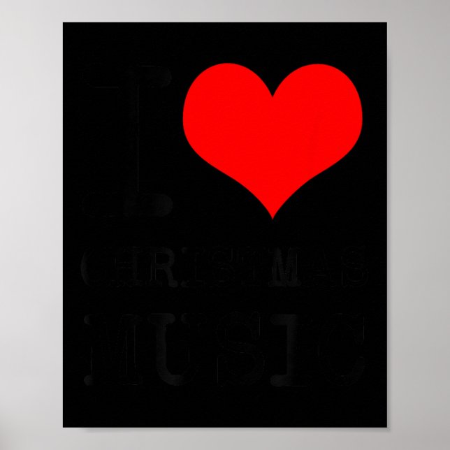 Póster I Love Christmas Music - Funny Christmas  (Frente)