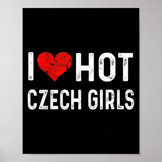 Póster I Love Hot Czech Girls Czech Republic Heart Wife G (Frente)