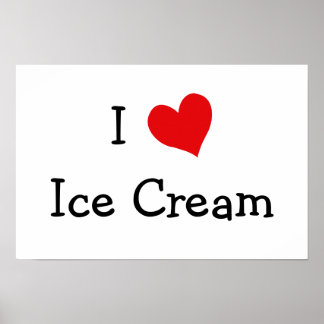 Póster I Love Ice Cream