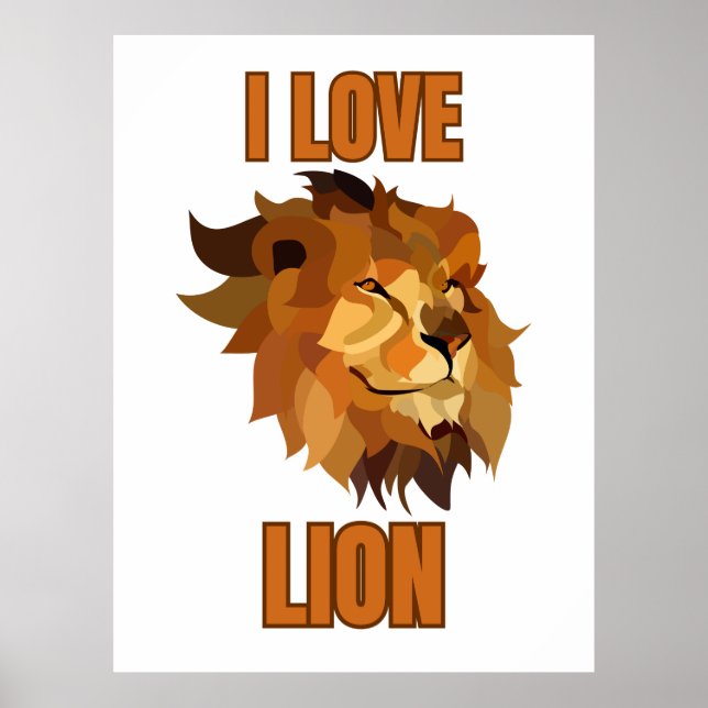 Póster I Love Lion for Animal Lover and Wildlife Fan (Frente)