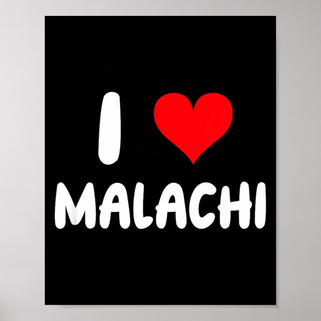 Póster I Love Malachi - Heart - Name  (Frente)