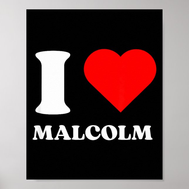 Póster I Love Malcolm I Heart Malcolm Name Y2k Valentines (Frente)