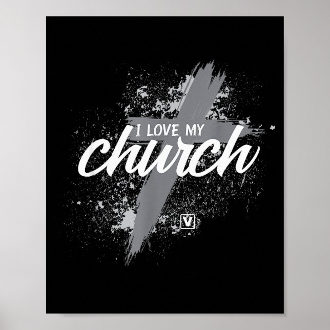 Póster I Love My Church - Midland New Life Vineyard, Mi  (Frente)