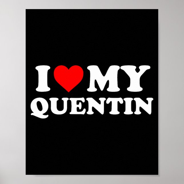 Póster I Love My Quentin  (Frente)